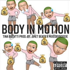 BODY IN MOTION (Explicit)