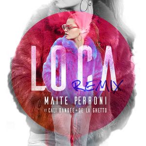 Loca(feat. Cali y El Dandee, De La Ghetto) (Remix)