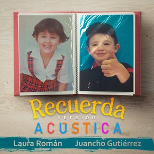 Recuerda (Acústica)