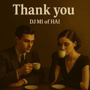 Thank You (feat. Daiana Matei)