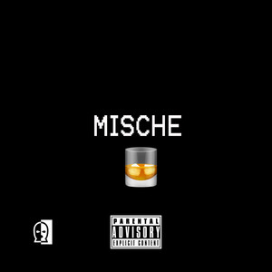 Mische (Explicit)