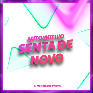 AUTOMOTIVO SENTA DE NOVO (Live|Explicit)