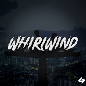 Whirlwind (Explicit)