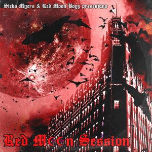 RED MOON SESSION (Explicit)