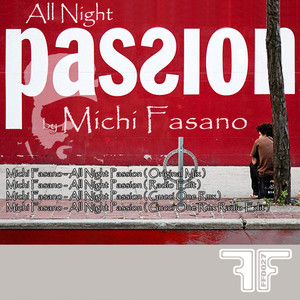 Michi Fasano - All Night Passion