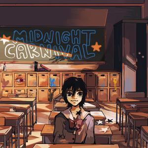 MIDNIGHT CARNIVAL (Explicit)