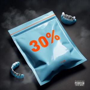 30% Chillin' (Explicit)