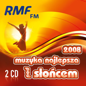 RMF FM Muzyka Najlepsza Pod Sloncem 2008