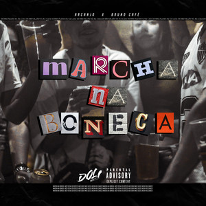 Marcha Na Boneca (Explicit)