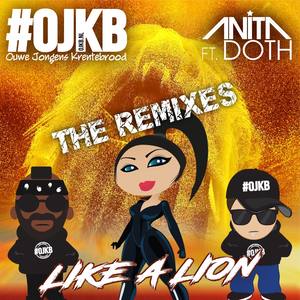 Like a Lion (feat. Anita Doth) [The Remixes]