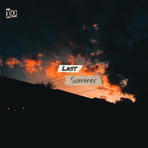 Last Summer (Explicit)