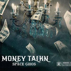 Money talkn (Explicit)