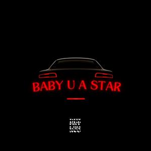 Baby u a Star