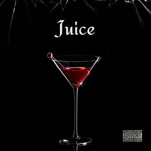 Juice (Explicit)