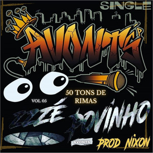 Avonts (50 Tons de Rimas) [Zé Povinho], Vol. 05 [Explicit]