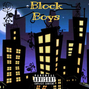 Block Boys (Explicit)