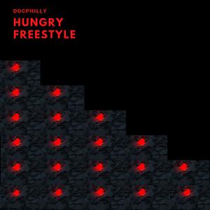 Hungry (Freestyle) (Explicit)