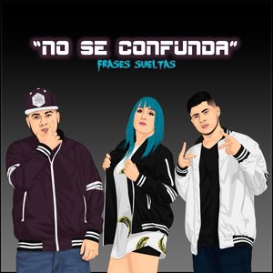 No Se Confunda (Explicit)