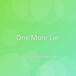 One More Lie
