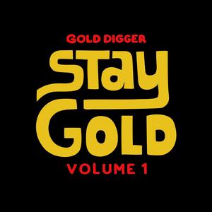 STAY GOLD Vol.1 (Explicit)