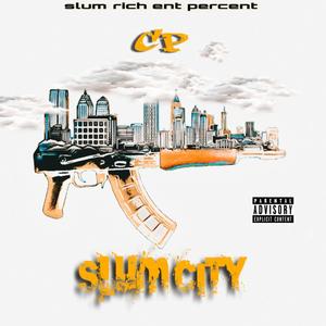 To Live And Die N Slum City (Explicit)