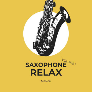 Saxophone Relax Vol. I