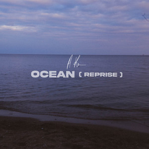Ocean (Reprise|Explicit)