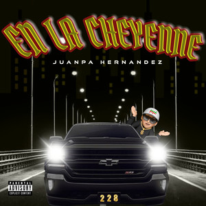 En La Cheyenne (Explicit)