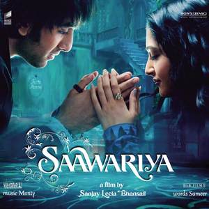 Saawariya (Original Motion Picture Soundtrack)