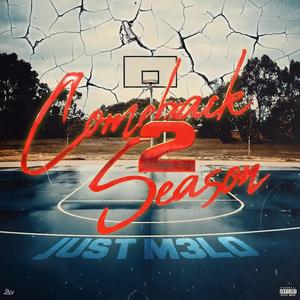 Comeback Season 2