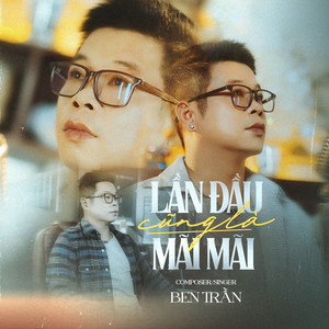 Lần Đầu Cũng Là Mãi Mãi