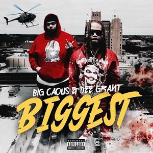 The Biggest (feat. Dee Grant) (Explicit)