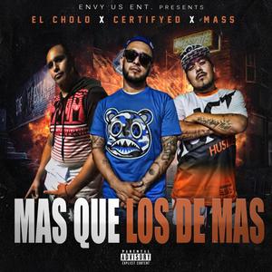 Mas Que Los De Mas (Explicit)