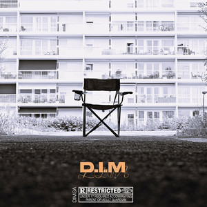 D.I.M (Explicit)