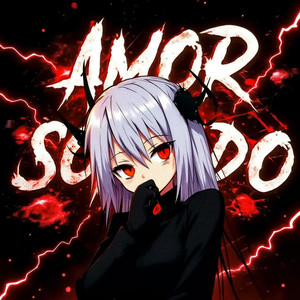 AMOR SOFRIDO (Sped Up)