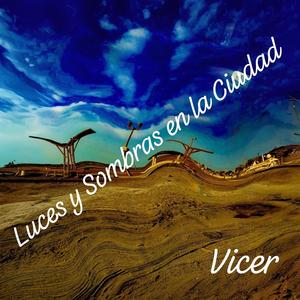 Luces y Sombras en la Ciudad
