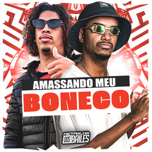 Amassando Meu Boneco (Explicit)