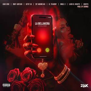 La Bellakera (Remix|Explicit)