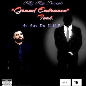 Grand Entrance (Explicit)