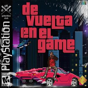 De vuelta en el game (Explicit)