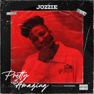 Pretty & Amazing (Explicit)