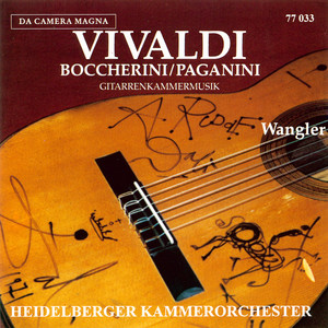 Vivaldi, Boccherini & Paganini: Gitarrenkammermusik