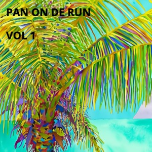 Pan On De Run - Sambada