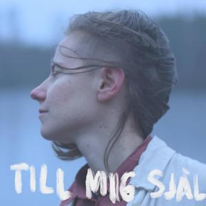 TILL MIG SJÄL