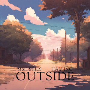 Outside (feat. Halling)