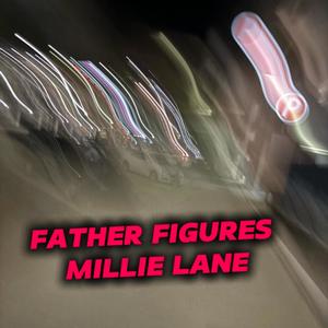 Father Figures (Explicit)