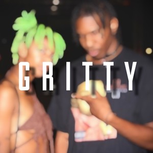 Gritty (feat. Free Fantasy Verse) [Explicit]