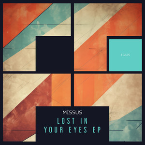 Lost In Your Eyes EP