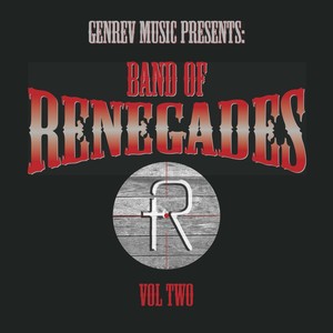 Band of Renegades, Vol. Two