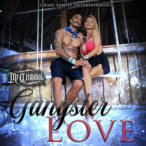 Gangster Love (Explicit)